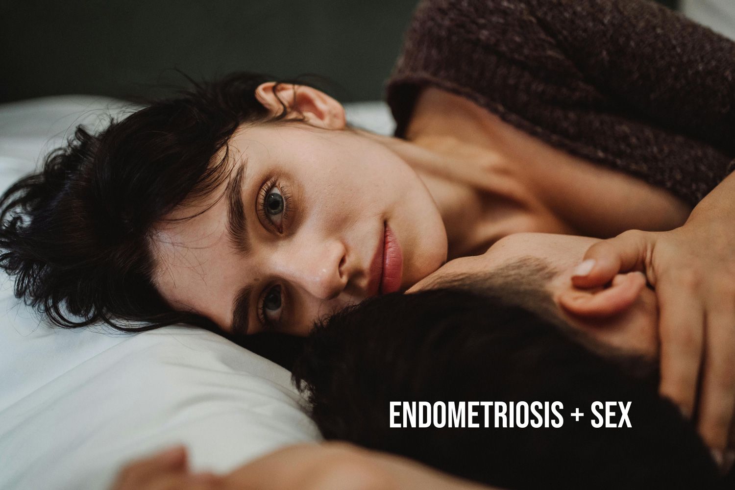 Endometriosis And Sex How To Explore Painful Pleasure